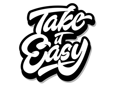 Print "Take it easy" art hand lettering logo print sketch type