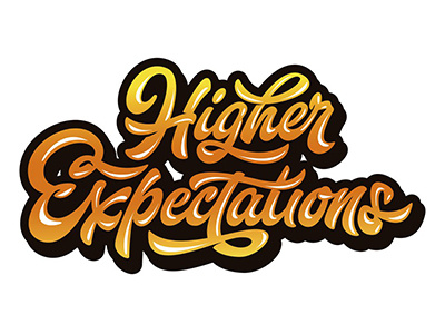 print " HIGHER EXPECTATIONS" art hand lettering logo print sketch type