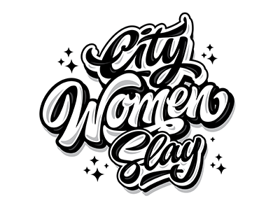 Hey!print on t-shirt "Сity women slay" art hand lettering logo print sketch type