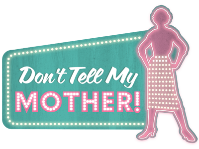 Don't Tell My Mother! Marquee 50s logo marquee neon pink retro show sign teal woman