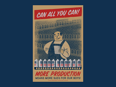 Can All You Can! beer beer art blue brewing french paper hand printed illustration poster production propaganda propaganda poster retro screen print screenprint screenprints wall art