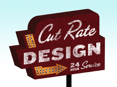 Cutrate Design Service distressed red sign vintage