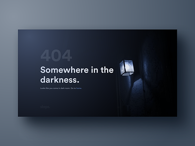 404 Page for stepsmedia 404 darkness design empty error page state web