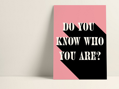 "Do You Know Who You Are?" Poster