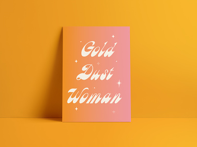 "Gold Dust Woman" Poster 70s design groovy lyrics minimal music poster poster design retro type typography