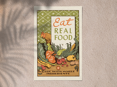 Eat Real Food - Cook With Whole Ingredients chicken cooking design farmhouse food illustration psa vegetables vintage whole foods