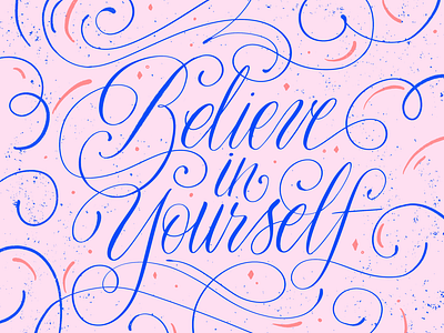 Believe in Yourself