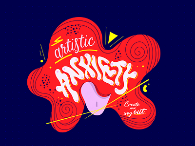 Create Your Way Out anxiety create illustration lettering