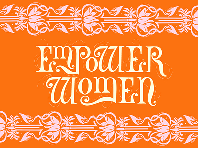 Empower Women art nouveau design illustration lettering women