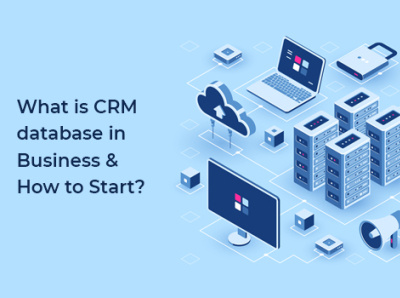 What is a CRM database in Business & How to Start ? crm integration mlm software