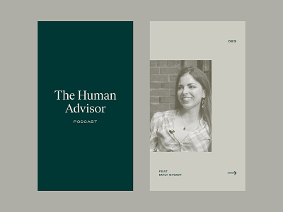 The Human Advisor—Instagram Story brand design graphic design instagram story podcast