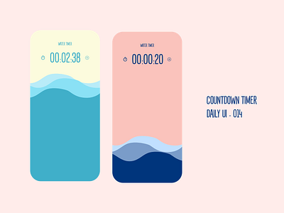 Countdown Timer - Daily 014 014 countdown timer dailyui dailyuichallenge design timer app ui water