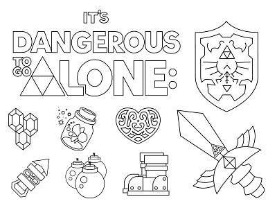 It's Dangerous To Go Alone: Color This