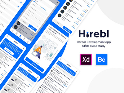 Hirebl - career development app UI & UX case study adobe xd branding case study design typography ui ux user experience userinterface ux xd