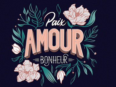 Paix, Amour, Bonheur bloom botanical elegant feminine floral flower handdrawn happiness lettering love magnolia outline peace procreate procreate art script spring type typography