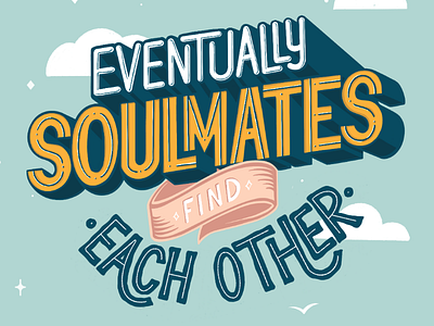 Soulmates art birds block font blues calligraphy evening find handmade illustration morning pastel colors procreate quotes ribbons sky soulmates type typography