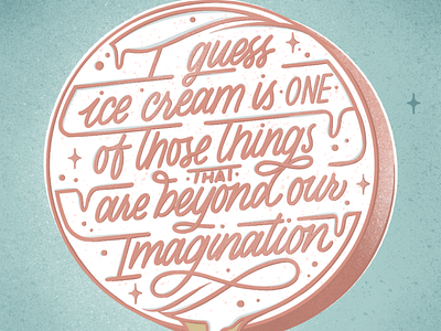 Ice cream cute details dribbble feminine ice cream imagination lettering pastel colours process procreate sketch space stages sweet type typography women