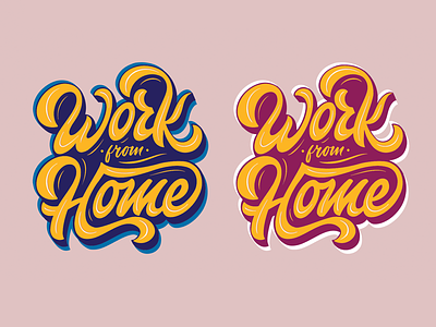 Work From Home creative expand feminine illustration lettering procreate quarantype script sticker stickers type typography work work in progress