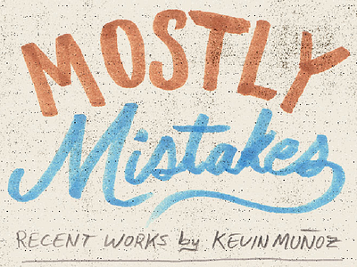 Mostly Mistakes art show art austin mostly mistakes paintings texas type