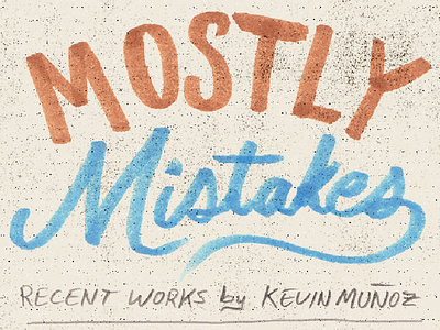 Mostly Mistakes