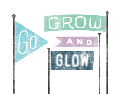 Go Grow and Glow banners design dublab flags frosty type
