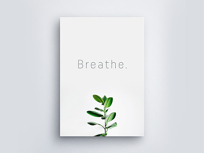 Breathe breathe minimal poster