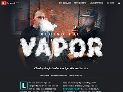Behind the Vapor: E-cigarette feature for BU Research e cigarettes editorial journalism news story vapor