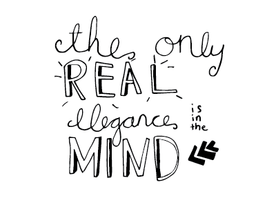 the only real elegance is in the mind drawing hand lettering quote typography vector