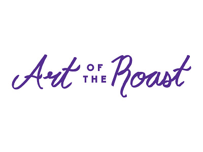 Art of the Roast design lettering typography