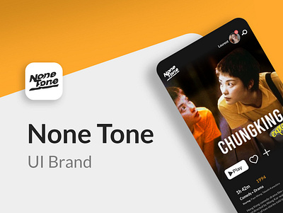 None tone UI Brand - Movie Mobile Apps app branding copywriting design flat ui user interface uxdesign