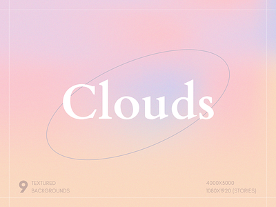 Clouds - Gradient Backgrounds aesthetic backgrounds clouds gradient gradient backgrounds grain texture textured backgrounds