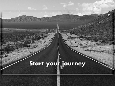 Day 171: Start Your Journey black and white graphic design landing page web design