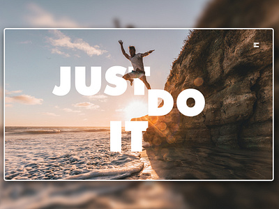 Day 219: Just Do It.