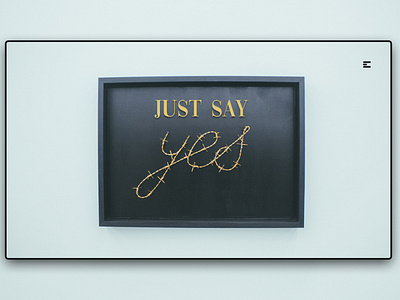 Day 229: Just Say Yes.