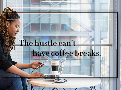 Day 257: The Hustle Can't Have Coffee Breaks. clean design graphic design graphicdesign illustration interface landing page landingpage minimal uidesign web design