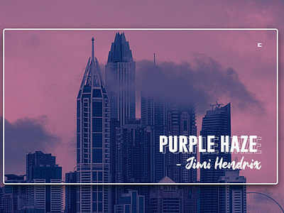 Day 331: Purple Haze by Jimi Hendrix Website.