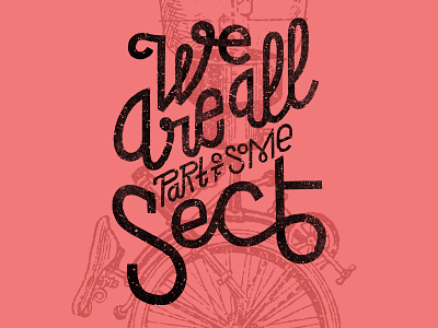 We are all part of some sect fanzine illustration lawerta lettering letters sect typography