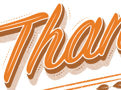 Thankful Type Close Up 3d dimensional type dots orange texture thankful thanksgiving type typography vector