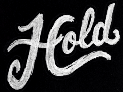 Hold apparel design fashion hold lettering script type typography