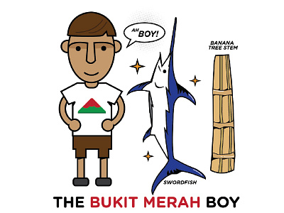 The Bukit Merah Boy bukitmerah history legend singapore singapura swordfish textbook