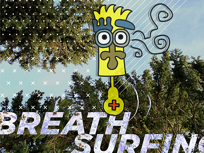 Breath surfing