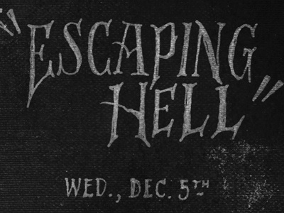 Escaping Hell lettering