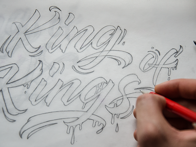 King of kings lettering sketch brushlettering calligraphy and lettering artist customdesign draw drawing dribbble goodtype handmade handmadefont handmadetype illustration lettering lettering art logotype script tyxca