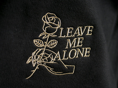 Leave Me Alone Crewneck apparel badgedesign branding embroidery graphic design illustration illustrator lettering logo merch design typography vector
