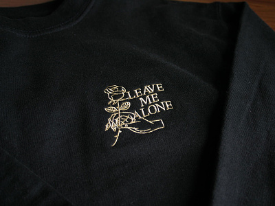 Leave Me Alone Crewneck apparel badgedesign brand branding covid embroidery graphic design illustration illustrator leave me alone logo merch design nyc smallbusiness stay home typography