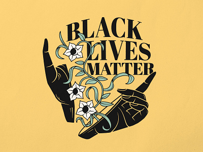 Black Lives Matter badgedesign black lives matter blm branding flowers graphic design hands illustration illustrator nyc typography vector