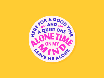 Alone Time On My Mind by Eric Lee on Dribbble