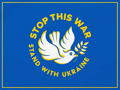Stand With Ukraine badgedesign dove graphic design illustration peace stand with ukraine typography ukraine vector war