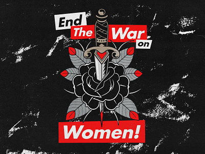 End The War On Women! abortion dagger graphic design illustration illustrator logo protect roe rose typography vector women