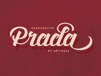 Prada Typeface calligraphy display font hand lettering headline script signage tipography